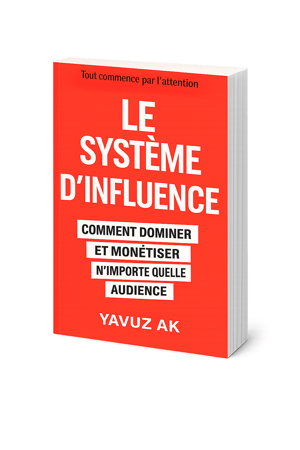 Livre Le système d'influence de Yavuz AK – marketing d’audience et monétisation, mockup 3D